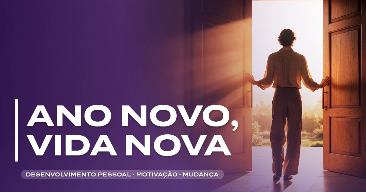 Ano Novo, Vida Nova